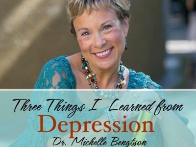 Dr. Michellle Bengtson, author of #HopePrevails ahares Three Things I Learned From Depression
