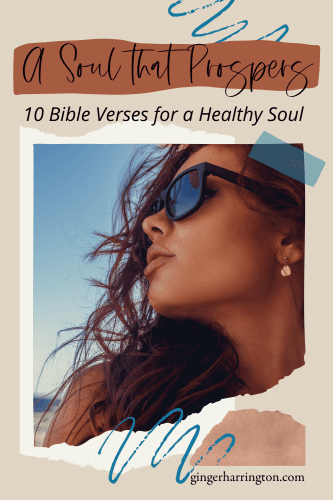 10 Bible Verses for a Healthy Soul