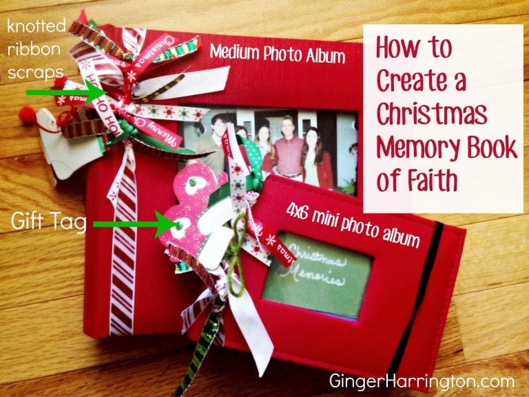 How to Create a Simple Christmas Memory Book of Faith Ginger Harrington