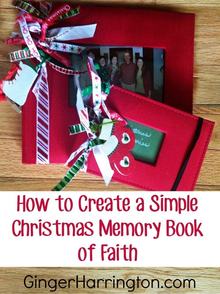 How to Create a Simple Christmas Memory Book of Faith Ginger Harrington