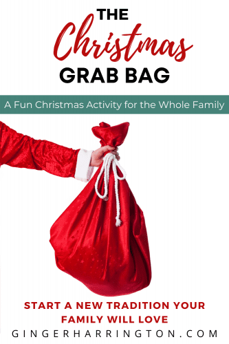 A fun Christmas activity the whole family will love. Make a new tradition this year with the Christmas Grab Bag.