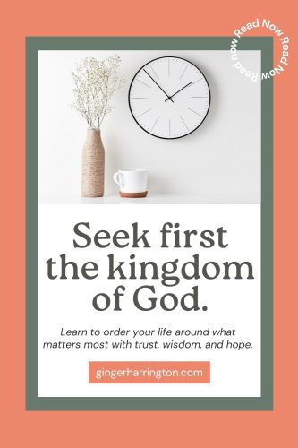 Minimalist wall clock and vase with the words “Seek first the kingdom of God,” illustrating Matthew 6:33 and trusting God with time and priorities.